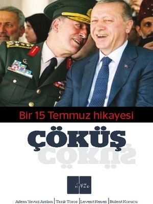 cover image of Çöküş / 15 Temmuz Konuşmaları